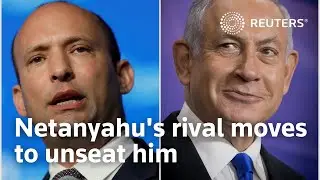 Netanyahu's rival moves to unseat him