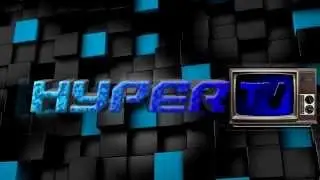 HYPER TV'S INTRO
