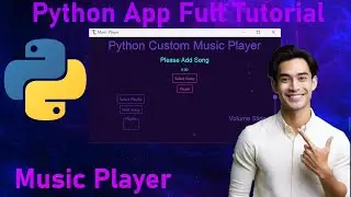 Python Music Player - Full Tutorial