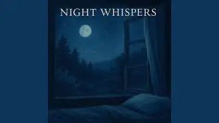 Night Whispers