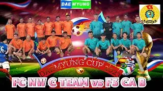 Bảng B: FC NONWOVEN vs F3 CA B (2/2) ||| DAE MYUNG CUP 2023