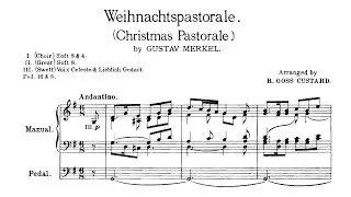 Gustav Adolf Merkel - Op. 56, Weihnachtspastorale w/ sheet music