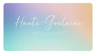 Haute-Goulaine en 3 mots