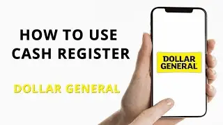 Как пользоваться кассовым аппаратом в Dollar General