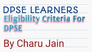 Eligibility Criteria For  Diploma In Preschool Education? D.P.S.E करने की क्या योग्यताएं हैं ?