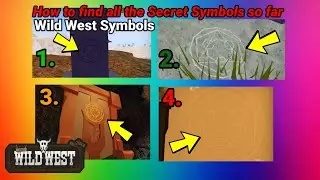 How to find all the Symbols so far⚛️|Roblox Wild West 🏜️| All Symbol Location ⚛️📌