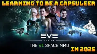 EVE ONLINE — Часть 1: Как стать капсулёром в 2025 году