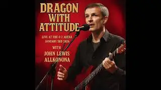 John Lewis Allkonona - Come Home To Me Babe Live At The O2 Arena (January 3rd 2026)