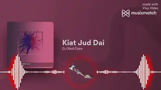 DJ Red Core &ndash; Kiat Jud Dai (Bass Remix)