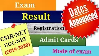 Exam and result dates announced for CSIR-NET Dec 2019 and June 2020|NTA press release
