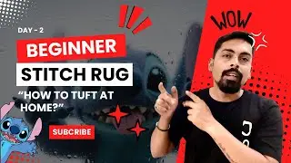 I Started Tufting a STITCH Rug at Home 😱 | Day 2 Beginner Tufting