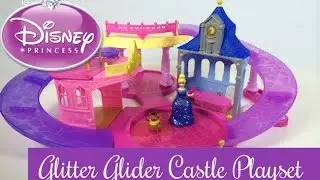 QUICK Look! ~ Disney Princess Glitter Glider Castle Playset