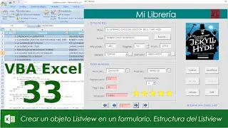 Curso VBA Excel 33. Crear un Listview dentro de un formulario. La estructura del Listview