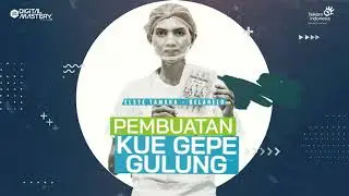 UMKM Digital Mastery Vol. 45 - Pembuatan Kue Gepe Gulung - Rumah BUMN Siau