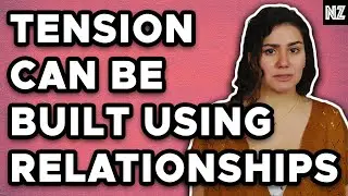An Easy Way To Create Tension In Your Story Using Relationships