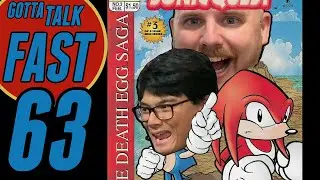GTF 63 | We Traded Story For Mech Suits | Gotta Talk Fast (A Sonic Podcast)
