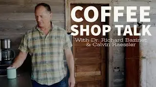 Nutrition and Grass Fed Beef - Coffee Shop Talk with Dr. Richard Bazinet & Calvin Raessler
