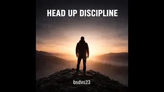 bsdvs23 - Head Up Discipline (Official Audio)