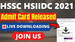 HSSC HSIIDC 2021 Admit Card (Released) - Download HSSC HSIIDC 2021 Admit Card Here