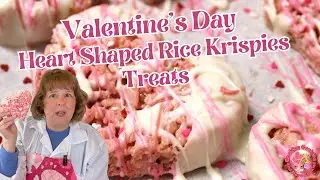 Valentine&rsquo;s Day Treats You&rsquo;ll Love: Heart Shaped Rice Krispies Recipe