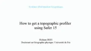 how to get a topographic profiler using Surfer 15