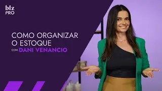 Como organizar seu estoque e evitar preju&iacute;zos no sal&atilde;o