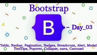 Bootstrap - Day 03 | Table, Navbar, Pagination, Alerts, Modal, Carousel, navs, ToolTips, Breadcrumb.