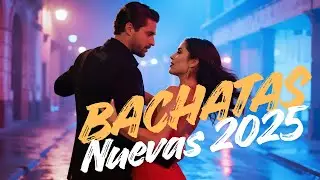 Romantic Bachata Deep Mix 2025 – Melodías para Noches de Silencio, Pensamientos y Nostalgia