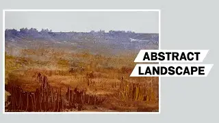 Easy Abstract Landscape Painting Demo | Loose & Expressive Abstract Art