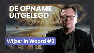 Wijzer in Woord #3 | Een duidelijke uitleg over de opname