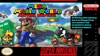 Mega Mario World: Another Universe | Super Mario World Rom Hacks