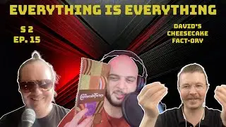 S2 Ep15 - David's Cheesecake FACT-ory