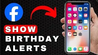 How to Change Facebook Not Showing Birthday Notifications | Android & iOS (2025)