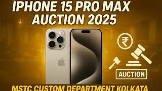 MSTC Kolkata | Custom iPhone 15 Pro Max Auction 2025 mstc detail or mp police scorpio scam 
