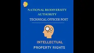 NATIONAL BIODIVERSITY AUTHORITY - Technical Officer Post in IPR