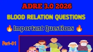 Blood Relation Tricks for ADRE 3.0 Exam | Important Questions & Shortcuts