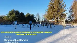 Old Methodist Church Cemetery: Colchester, Vermont