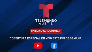EN VIVO: Cobertura Especial de la Tormenta Invernal en el Centro de Texas
