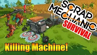 Scrap Mechanic Survival #2 Vehicle upgrades, Haybot killing and wood cuting!