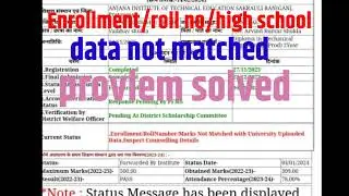 Enrollment/roll no/high school data not matched problem solve@Ojhaknowledgepoint