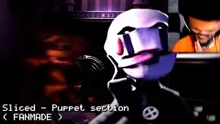 SLICED ~ WHAT THE FREAK?!  (FANMADE PUPPET SECTION)