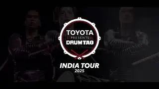 Toyota Presents Drum Tao | #DrumTaoIndiaTour 2025.