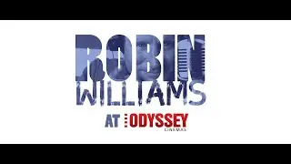 Robin Williams Season (Trailer - Odyssey Cinemas, 2019)