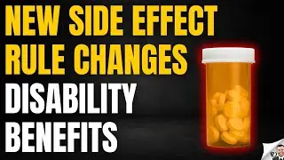New Medication Side Effect Rule Changes Disability Benefits