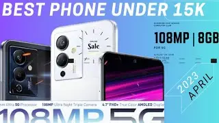 BEST 108 MP CAMERA PHONE UNDER 15000 IN 2023 | Best 5G phone under 15000 | Best phone under 15000