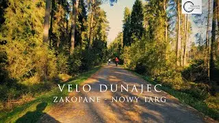 Velo Dunajec. Zakopane - Nowy Targ
