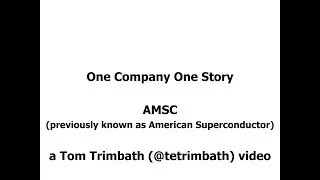 AMSC - One Company One Story