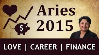 Aries 2015 Career, Relationship and Finance