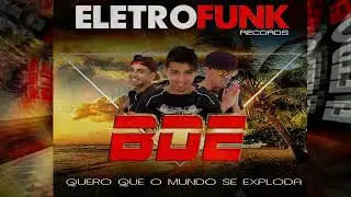 NENE(BR) FEAT BONDE OS ETERNOS   QUERO QUE O MUNDO SE EXPLODA