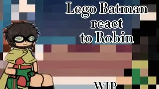Реакция Lego Batman на Робина (в процессе) Увеличьте скорость до 0&rsquo;6.